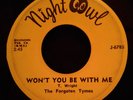 FORGOTEN TYMES Wont You Be With Me/Little Black Egg   Chicago garage psych 45