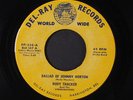 RUDY THACKER: Ballad Of Johnny Horton / Tomorrow Is My Last Day 45 Rockabilly