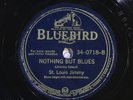 78 RPM -- St. Louis Jimmy (with Sykes & Broonzy), Bluebird 34-0718, EE-  Blues