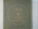 SCARLATTI - LES SONATES - MARCELLE MEYER PIANO
