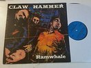 Claw Hammer Ramwhale Sympathy For The Record Vinyl LP 1991 crawlspace original