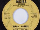 Northern Soul 45 BELITA WOODS Magic Corner MOIRA HEAR