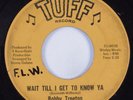 Northern Soul 45 BOBBY TREETOP Wait Till I Get To Know Ya TUFF HEAR