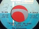 The Whatnauts ? What's Left To Give (After Giving It All) 45 RECORD RARE