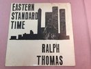 RARE  RALPH THOMAS Eastern Standard Time LP