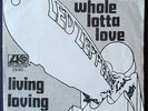 LED ZEPPELIN WHOLE LOTTA LOVE/LIVING LOVING MAID rare GERMANY 7