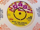 THE HAMMERS - HOTTER THAN SCORCHER / SOMEDAY - UK GAS 7