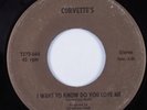 Funk Soul 45 CORVETTES I Want To Know Do You Love Me PRIVATE HEAR