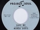 Funk 45 WANDA DAVIS Save Me PROJECT SOUL HEAR