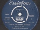 NANA LOVE When The Heart Decides / Give Me The Chance ghana AFRO FUNK 45 LISTEN