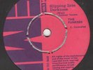 THE FUNKEES Slipping Into Darkness / Break Through AFRO FUNK PSYCH 45 NEAR MINT