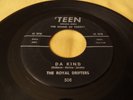 THE ROYAL DRIFTERS - DA KIND Hawaii Hawaiian 45 rpm on TEEN