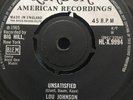 Lou Johnson - Unsatisfied - 1st Uk Issue  Mod / Northern Soul Classic Ex
