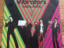 The Vibrators - Baby Baby/Into The Future 7
