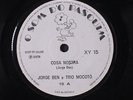 JORGE BEN & TRIO MOCOTO: Cosa Nostra / Coqueiro Verde 45 (Brazil, '70, 33rpm)