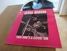 OTIS RUSH: This One's A Good 'un (rare blues & r&b vinyl LP) 1969 NM