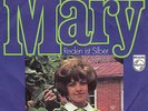 MARY - ALS ICH EIN KLEINES MÄDCHEN WAR/REDEN IST SILBER - PHILIPS 388 393 PF RAR