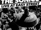 The Sonics - LIVE AT EASY STREET