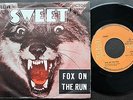 THE SWEET SINGLE MADE IN PORTUGAL 45 PS 7 * FOX ON THE RUN * RCA 20135