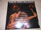 WILLIS JACKSON / PLEASE Mr.JACKSON JAPAN LP RECORD BILL JENNINGS,JACK McDUFF