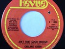 GARLAND GREEN Ain't That Good Enough REVUE 45 RARE NORTHERN SOUL CROSSOVER