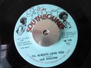 ***SAM MOULTRIE   I'LL ALWAYS LOVE YOU NORTHERN SOUL OLDIE***