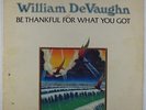 William DeVaughn - Be Thankful For What You Got LP - Roxbury