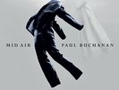 Paul Buchanan (Blue Nile) - Mid Air   LP    ***RARE***