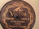 Victor 30915 Enrique Bryon Orch  78 rpm  1933 CUBAN E- great fidelity & band