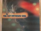 PAUL BLEY LP The Paul Bley Synthesizer Show 1971 Milestone VINYL RECORD