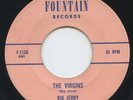 Rare Psych 45 - Big Jerry (Jerry Solomon) - The Virgins - Fountain # F112