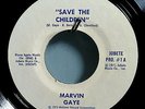 MARVIN GAYE/DIANA ROSS SAVE CHILDREN MEGA-RARE ORIG'73 WHITE LABEL PROMO-ONLY 7