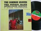 HERBIE MANN AFRO-JAZZ SEXTET THE COMMON GROUND US ATLANTIC LP VG++/MINT-