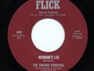 THE SINGING PRINCIPAL 'Womans Lib' US Flick Las Vegas Funk/Soul/Breaks 45 M-
