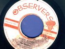 1345 NINEY THE OBSERVER-BLOOD AND FIRE OBSERVER-ORIG-1971 REGGAE 45 7