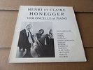 HENRI ET CLAIRE HONEGGER CELLO RECITAL ED1 PRIVATE  SWISS ONLY LP