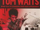 Never Talk To Strangers  TOM WAITS Vinyl Record