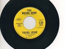 YOUNG JESSE 45 RPM Promo Record THE WRONG DOOR / LULA BELLE Jazz Blues R&B Soul