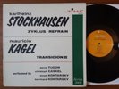 Stockhausen / Kagel ?– Zyklus • Refrain / Transicion II orig. 1961 LP