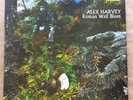 ALEX HARVEY - ROMAN WALL BLUES -  FONTANA UK ORIGINAL