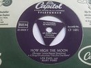 LES PAUL & MARY FORD: HOW HIGH THE MOON 1950 THICK TRI CAPITOL 45 RPM EX+