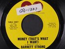 BARRETT STRONG: Money (that's What I Want) / Oh I Apologize 45 (tol, DM-066220)
