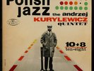 #Andrzej Kurylewicz 5et- 10+8 MUZA powerful Polish jazz from 1967   og LISTEN#