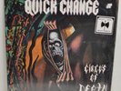 RARE ROCK LP - QUICK CHANGE - CIRCUS OF DEATH Sealed Limited Edition Europe 1988