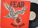 RARE ROCK LP - FEAR - MORE BEER Restless Records 1985 72039-1 original 1st
