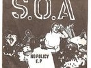 SOA No Policy E.P. 2nd Press Dischord Records US Punk KBD 1981