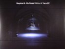SKEPTICAL/ALIX PEREZ - Without A Trace EP (double 12