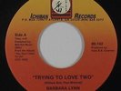 70s Soul 45 - Barbara Lynn - Trying To Love Two - Ichiban - VG++ mp3