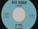 Crossover Soul 45 - Rod Brown - My World - Dave Harris - VG+ mp3