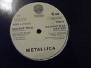 Metallica  rare  Sad but true  vinyl  12`single